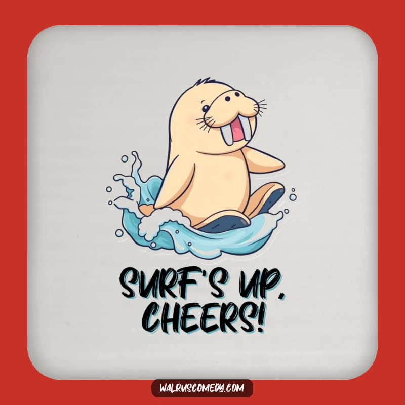 Funny Surfing Walrus Coaster - Hilarious Table Protector Gift