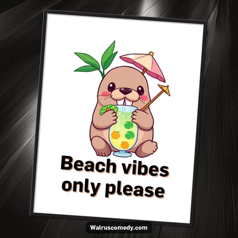 Funny poster print of a walrus character holding a tiny umbrella in a tropical drink, evoking a sense of beachy, humorous relaxation.