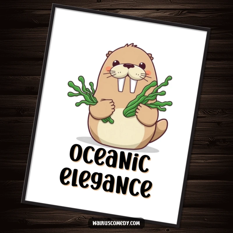 Funny poster illustrating a content walrus character holding a bouquet of seaweed, evoking a peaceful and affectionate ocean scene.