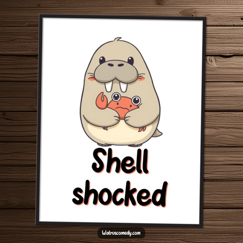Funny poster depicting a surprised walrus being affectionately hugged by a small crab.