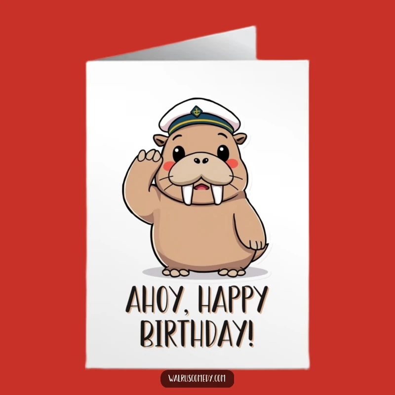 Free Printable Bday Card: Sailor Walrus Salute - Nautical Fun Gift