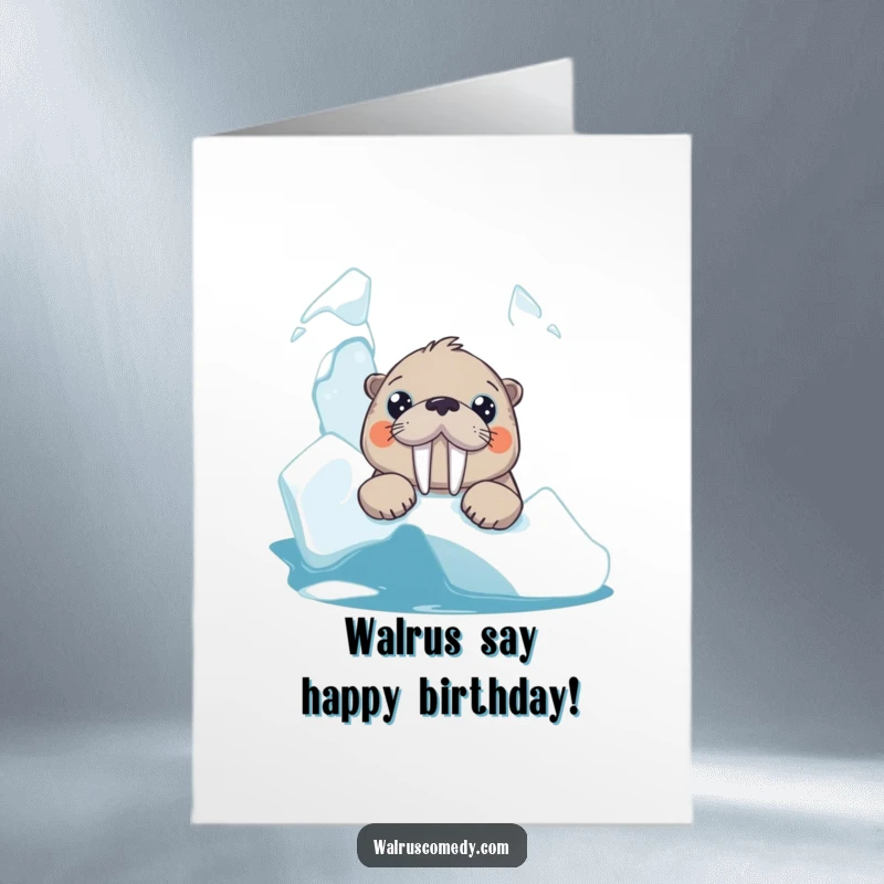 Funny Free Printable Birthday Card featuring a curious walrus with big eyes peeking from behind an iceberg, ready for a laugh.