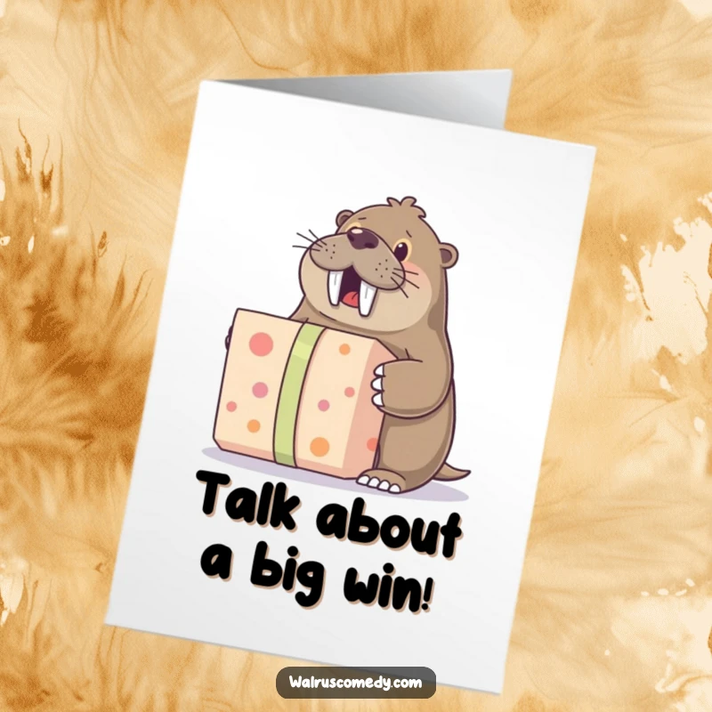 Funny Free Printable Congratulations Card: Walrus eagerly unwrapping a large gift, symbolizing a wonderful surprise or achievement.