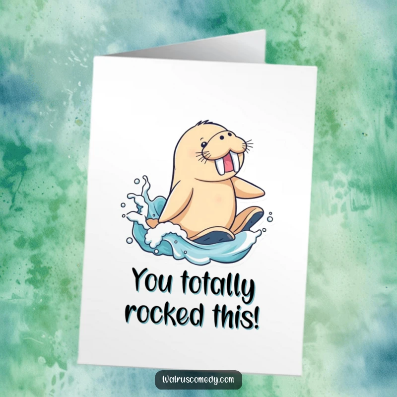 Funny Free Printable Congratulations Card: A triumphant walrus rides a wave, flippers up, celebrating a major achievement.