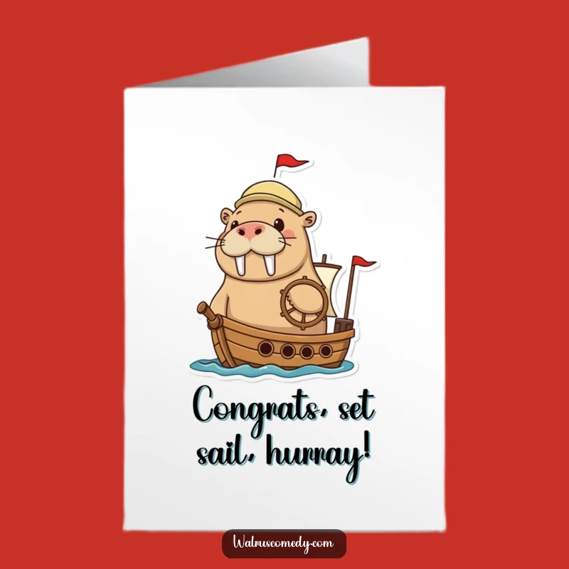 Free Printable Congrats Voyage Card: Adventurous Walrus, Hilarious Downloadable Gift