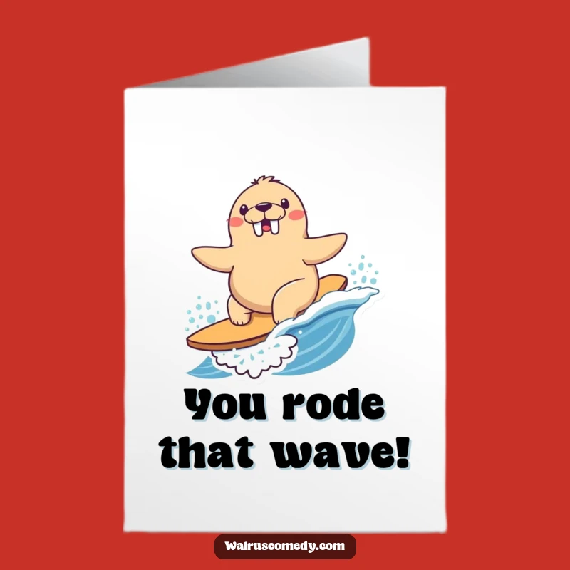Free Printable Kawaii Walrus Surf Congrats Card: Bold Victory, Funny Downloadable