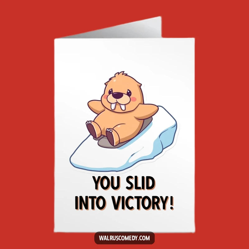 Free Printable Congratulations Card: Grinning Walrus Sliding Funny Downloadable Gift