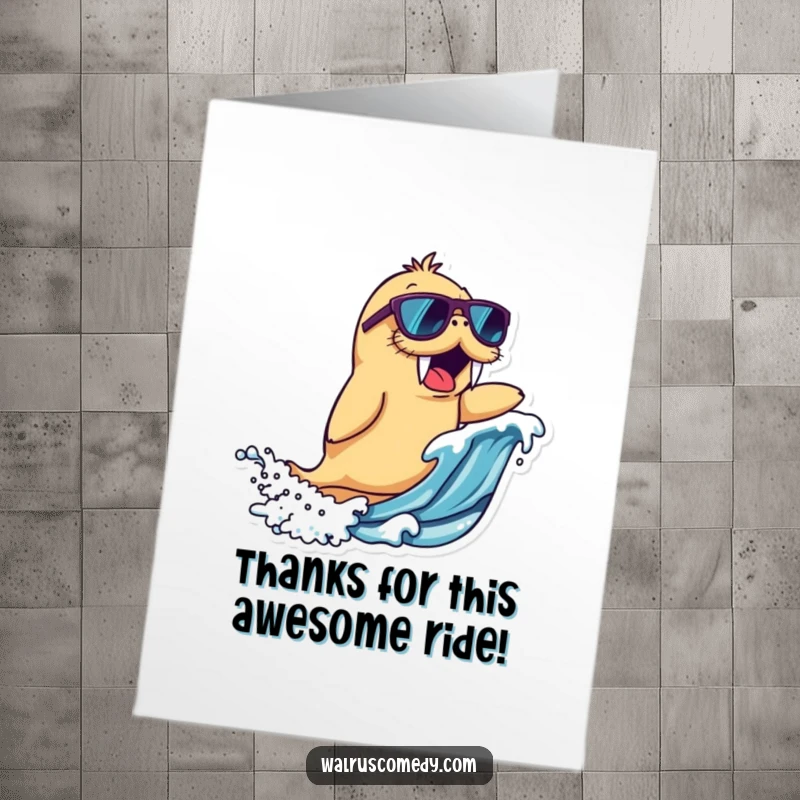 Funny Free Printable Thank You Card: Walrus in sunglasses riding a wave, a cool way to say thanks.