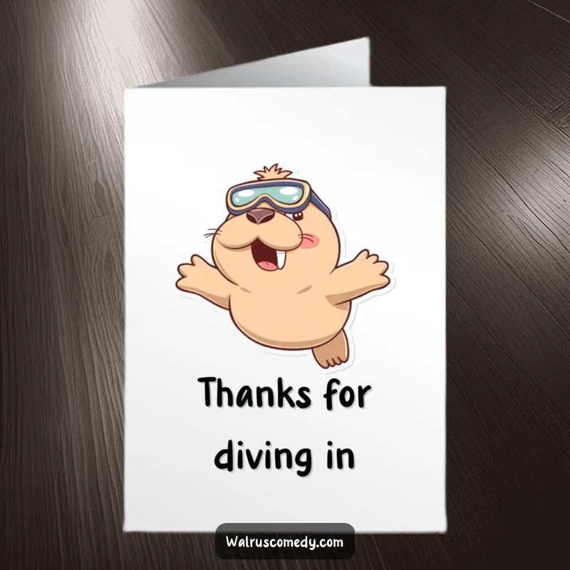 Funny Free Printable Thank You Card of a smiling walrus in swimming goggles, playfully diving into the water with a joyful expression.