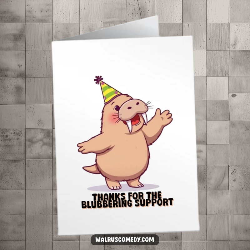 Funny Free Printable Thank You Card: Happy walrus in a party hat dancing to show thanks, a lively gesture.