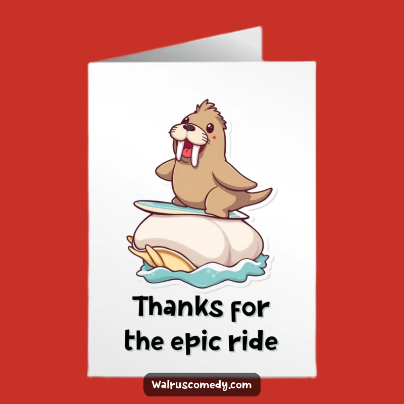 Free Printable Thank You Card: Surfing Walrus! Clam Downloadable Gratitude