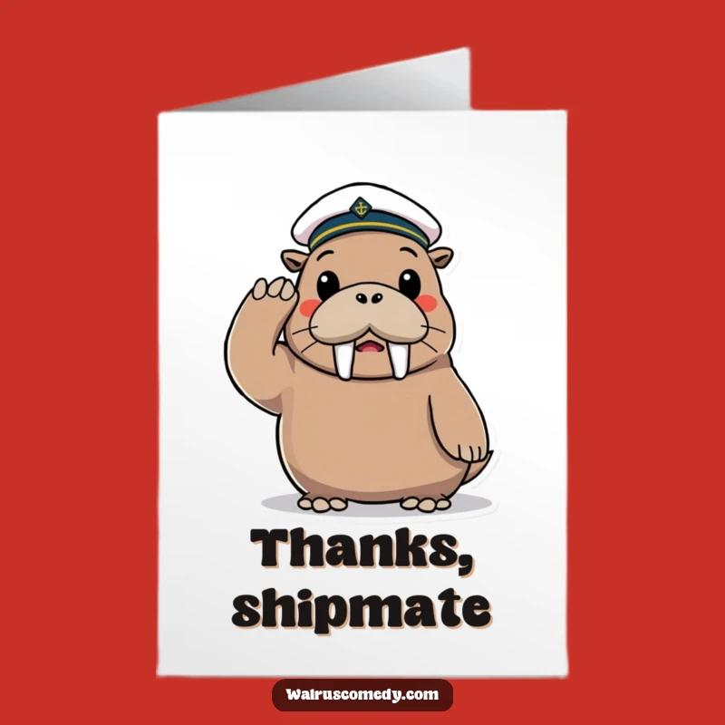 Free Printable Thanks Card: Cheerful Sailor Walrus - Nautical Appreciation Gift