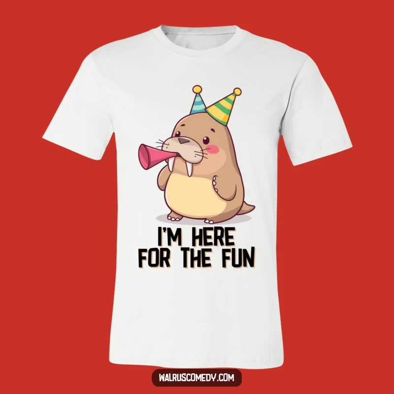 Funny Party Walrus T-Shirt - Birthday Fun, Perfect Funny Gift!