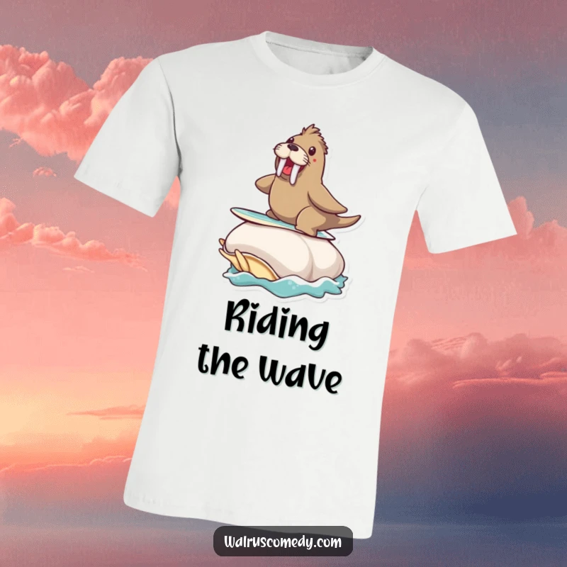 Funny t-shirt: a walrus enthusiastically surfs atop a massive clam, embodying ocean excitement.