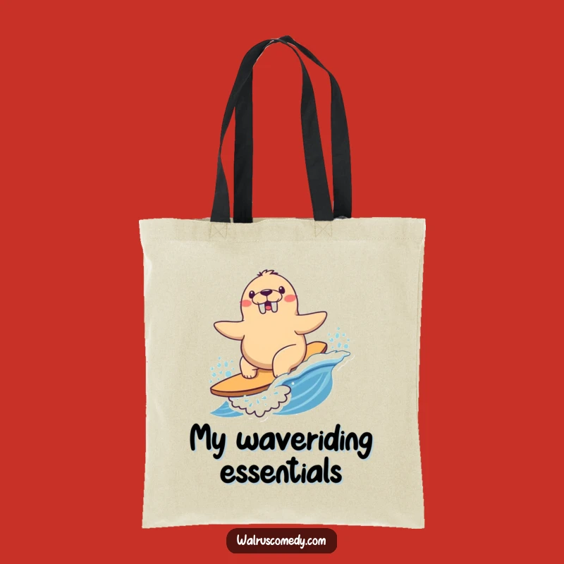 Funny Surfing Walrus Tote Bag - Ocean Adventure Ready, Chic Funny Gift
